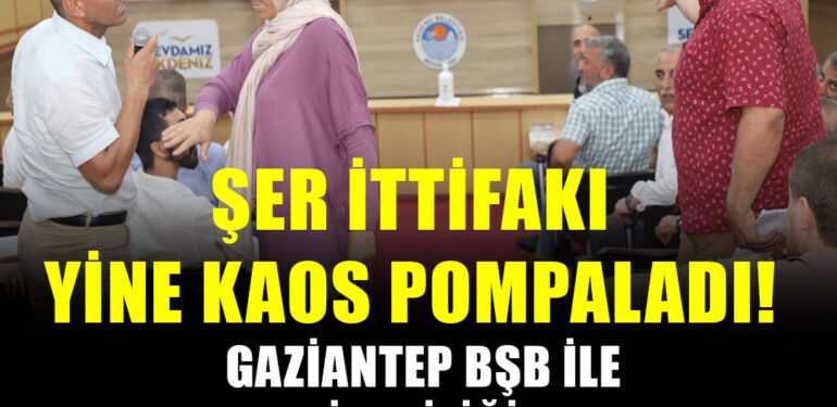 ŞER İTTİFAKI YİNE KAOS POMPALADI!