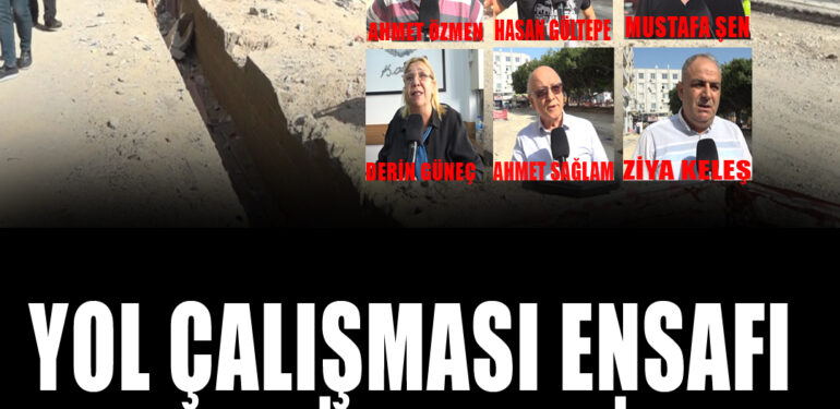 Yol çalışması esnafı perişan etti: “Kapatıyoruz”