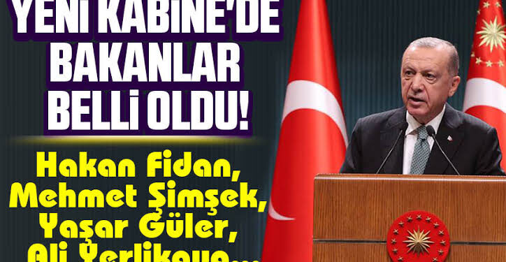 YENİ KABİNE’YE ATANAN BAKANLAR AÇIKLANDI