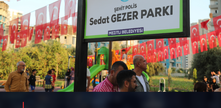 MERSİN ŞEHİDİNİ UNUTMADI