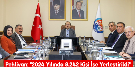 Mersin Valisi Pehlivan: “2024 Yılında 8.242 Kişi İşe Yerleştirildi”