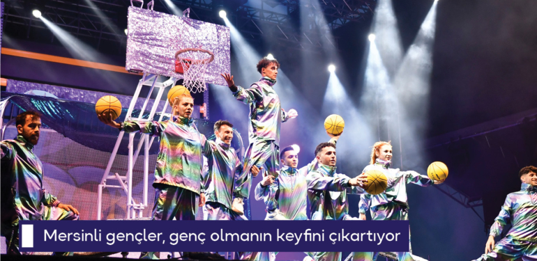 Mersinli gençler, genç olmanın keyfini çıkartıyor