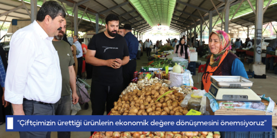 Başkan Yıldız: “Çiftçimizin ürettiği ürünlerin ekonomik değere dönüşmesini önemsiyoruz”