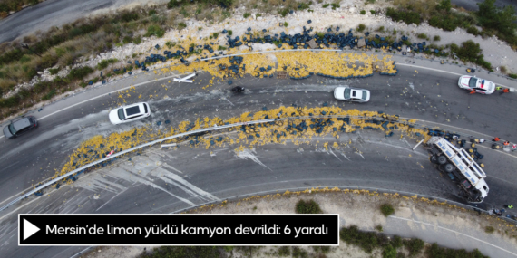 Mersin’de limon yüklü kamyon devrildi: 6 yaralı