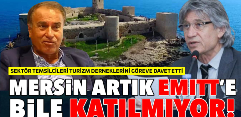 MERSİN’DE YATIRIMLAR VAR, TURİZM YOK!