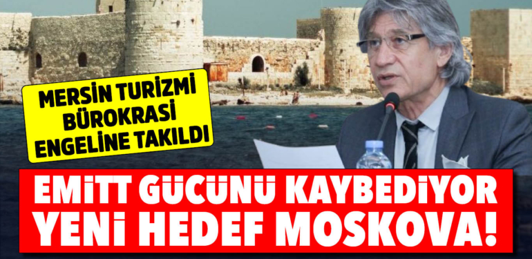 MERSİN TURİZMİ BÜROKRASİ ENGELİNE TAKILDI