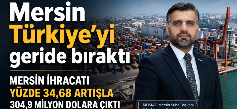 MÜSİAD Mersin Şube Başkanı Mehmet Sait Kayan(1)