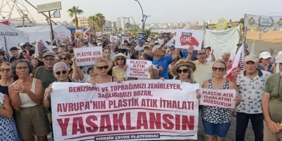 MERSİN’DE İTHAL ATIK İSYANI