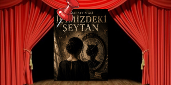 İçimizdeki Şeytan Mersin’de sahnelenecek